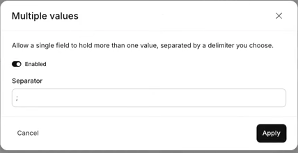 Multiple values modal with the Enabled toggle on and the Separator field