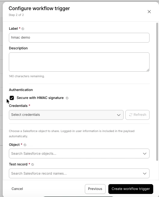 Configure workflow trigger with Secure with HMAC signature enabled