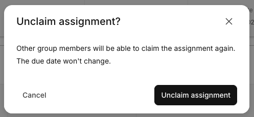 Unclaim assignment confirmation dialog