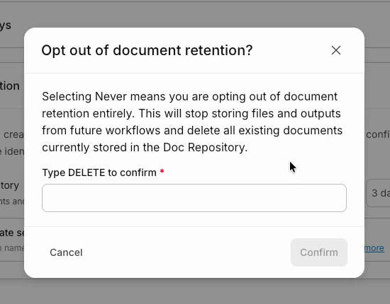 Opt out of document retention confirmation requiring DELETE