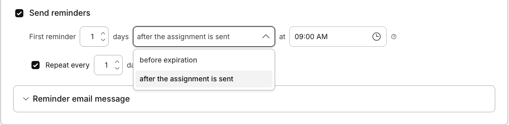 First reminder timing options before expiration or after assignment is sent
